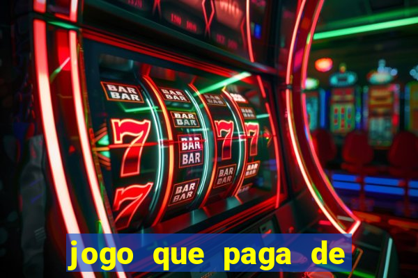 jogo que paga de verdade no pix
